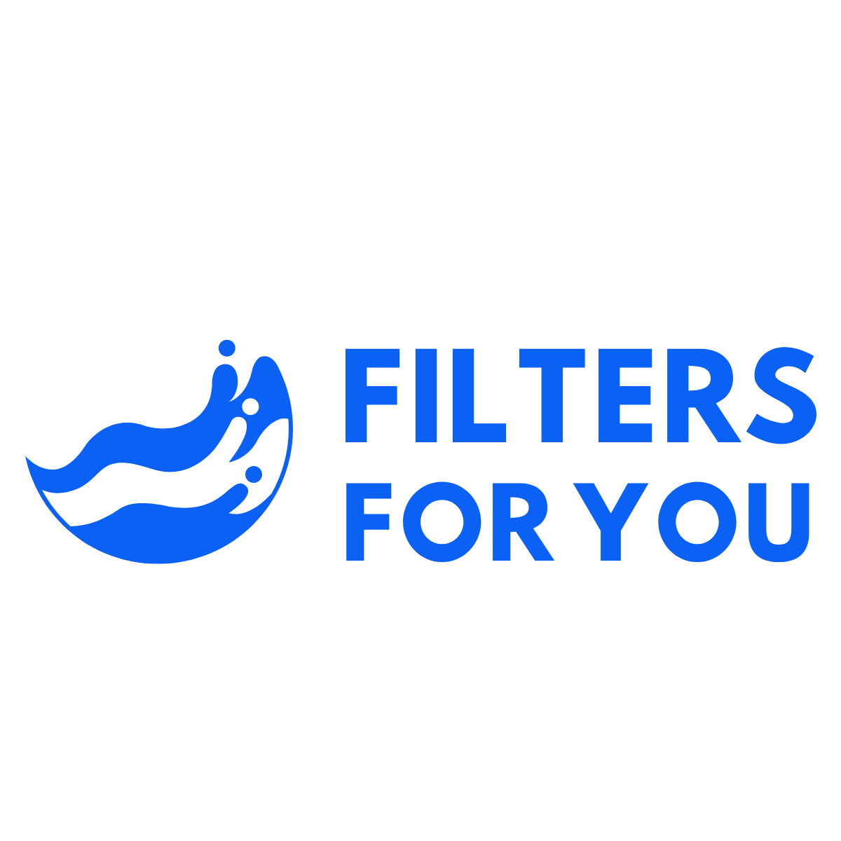 Filters For You